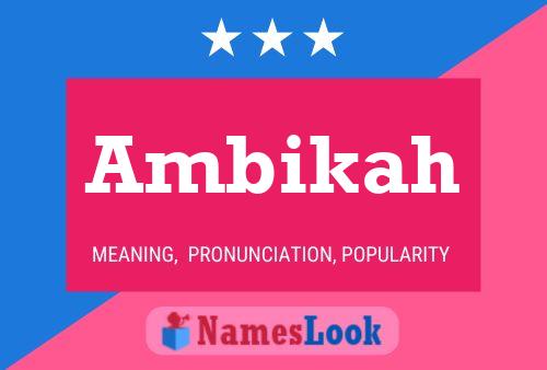 Ambikah Name Poster