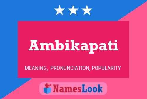 Ambikapati Name Poster