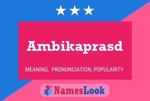 Ambikaprasd Name Poster