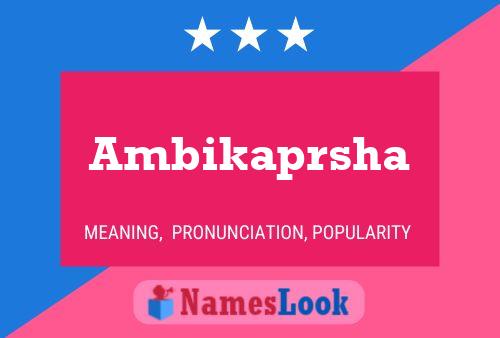 Ambikaprsha Name Poster