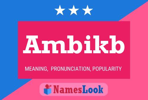 Ambikb Name Poster