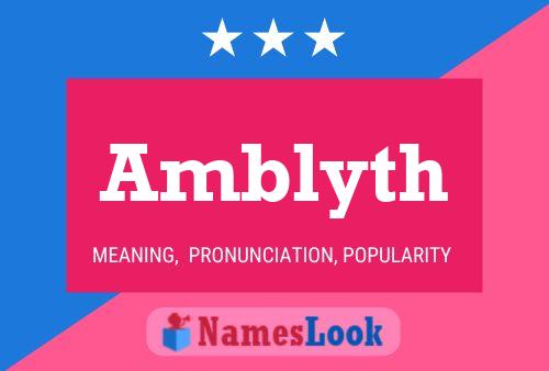 Amblyth Name Poster