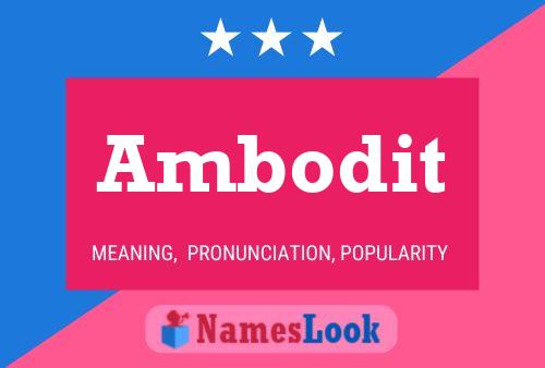 Ambodit Name Poster