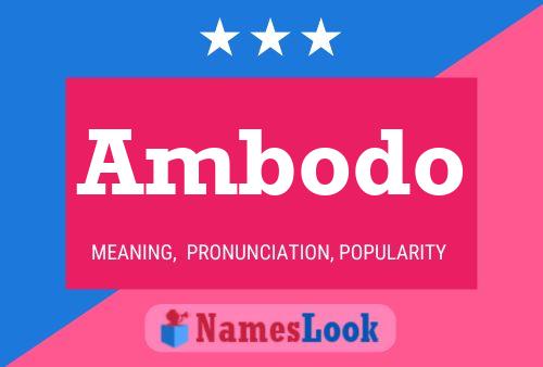 Ambodo Name Poster