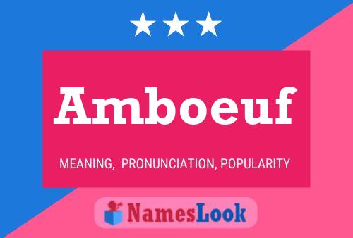 Amboeuf Name Poster