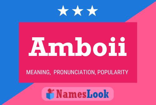 Amboii Name Poster