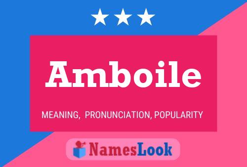 Amboile Name Poster