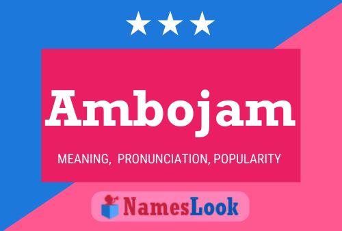 Ambojam Name Poster