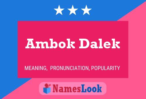 Ambok Dalek Name Poster