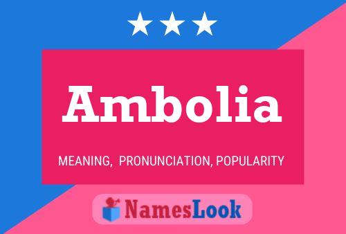 Ambolia Name Poster