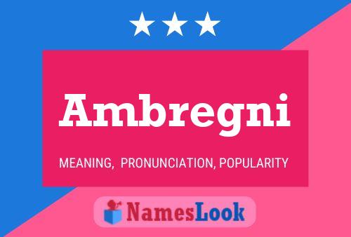 Ambregni Name Poster