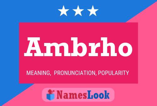 Ambrho Name Poster