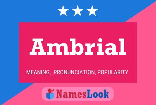 Ambrial Name Poster