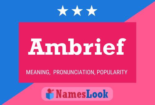 Ambrief Name Poster