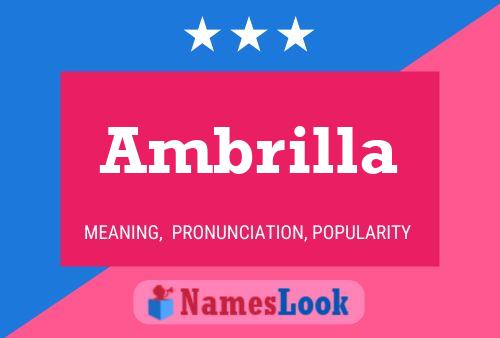 Ambrilla Name Poster