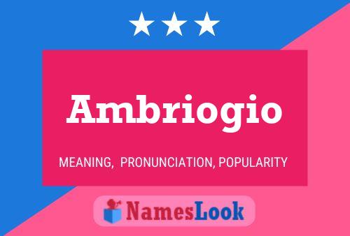 Ambriogio Name Poster