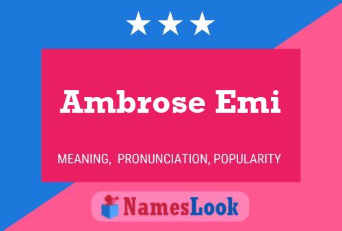 Ambrose Emi Name Poster