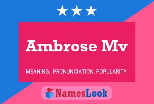 Ambrose Mv Name Poster