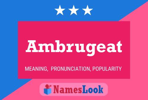 Ambrugeat Name Poster