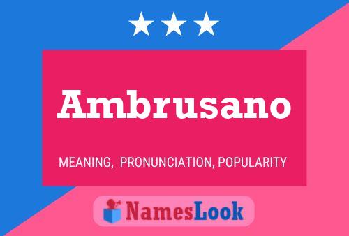 Ambrusano Name Poster