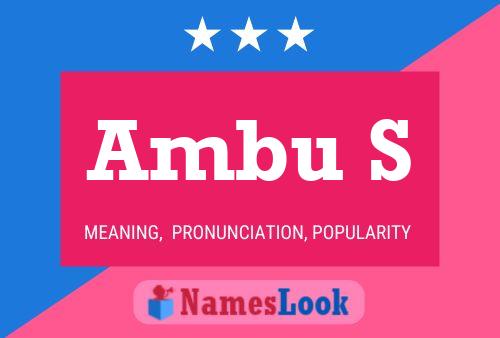 Ambu S Name Poster