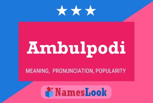 Ambulpodi Name Poster