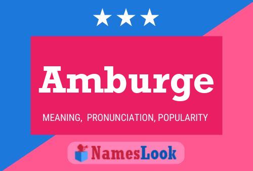 Amburge Name Poster