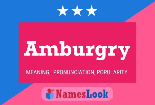 Amburgry Name Poster