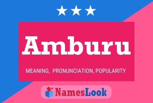 Amburu Name Poster