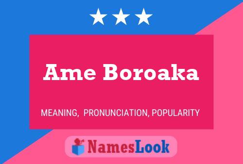 Ame Boroaka Name Poster