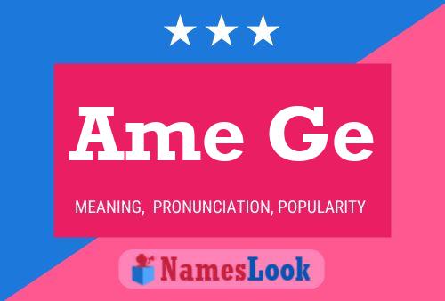 Ame Ge Name Poster