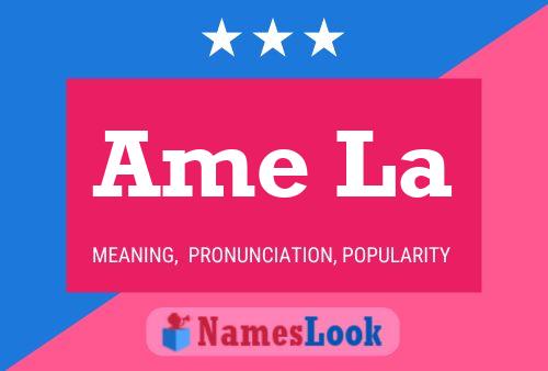 Ame La Name Poster