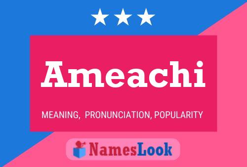 Ameachi Name Poster