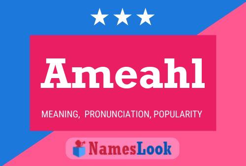 Ameahl Name Poster