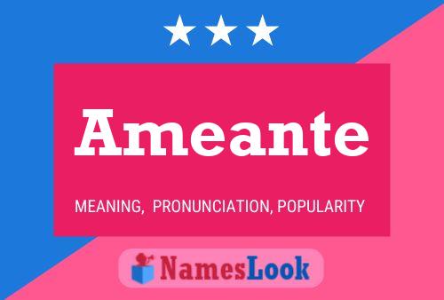 Ameante Name Poster