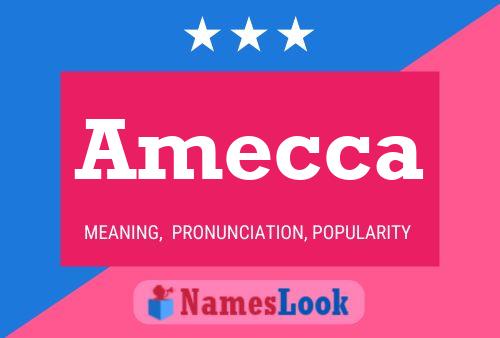 Amecca Name Poster