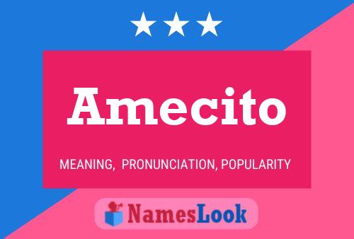 Amecito Name Poster