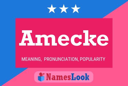 Amecke Name Poster