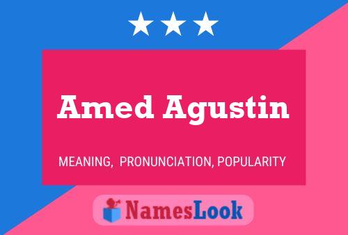 Amed Agustin Name Poster