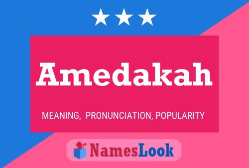 Amedakah Name Poster