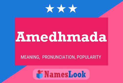 Amedhmada Name Poster