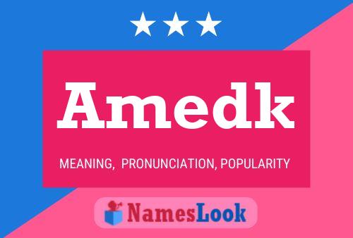 Amedk Name Poster