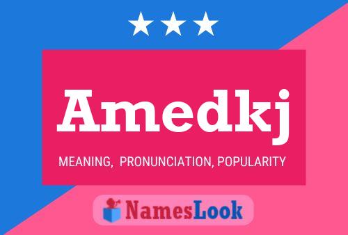 Amedkj Name Poster