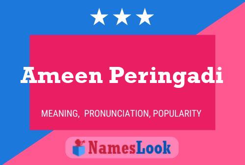 Ameen Peringadi Name Poster