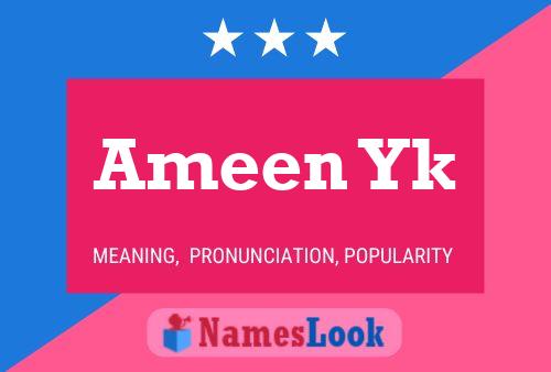 Ameen Yk Name Poster