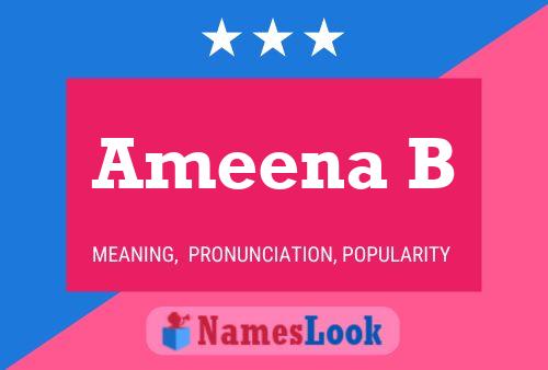 Ameena B Name Poster