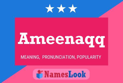 Ameenaqq Name Poster