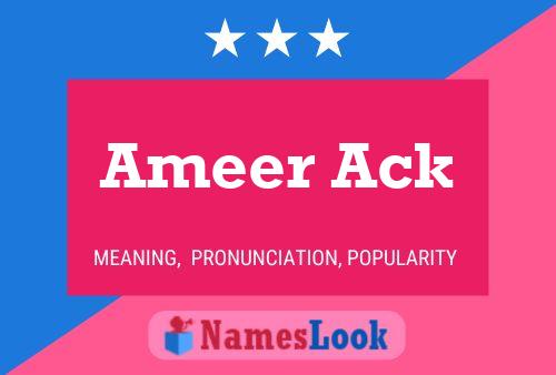 Ameer Ack Name Poster