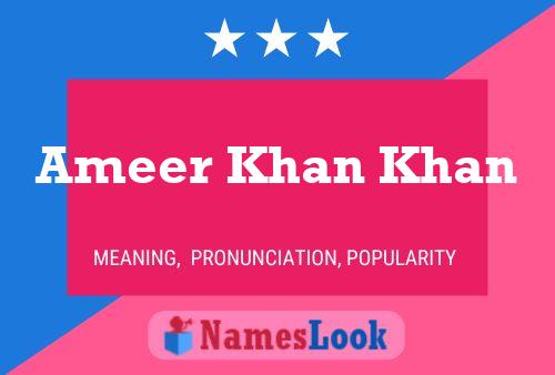 Ameer Khan Khan Name Poster