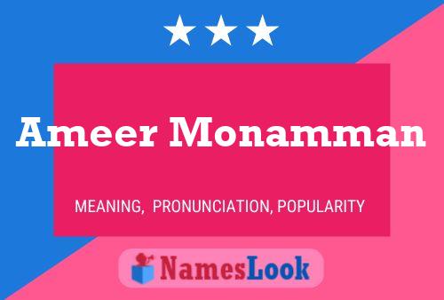 Ameer Monamman Name Poster